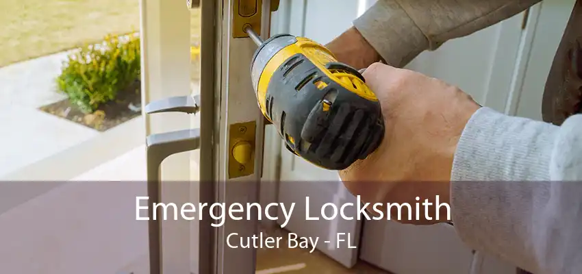 Emergency Locksmith Cutler Bay - FL