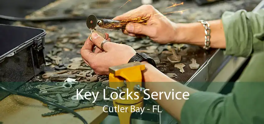 Key Locks Service Cutler Bay - FL