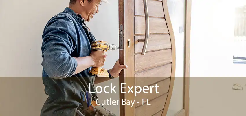 Lock Expert Cutler Bay - FL