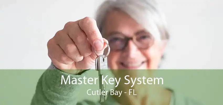 Master Key System Cutler Bay - FL